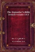 The Expositor's Bible: Jeremiah Volumes I & II