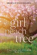 The Girl in the Peach Tree: Contemporary Women's Fiction