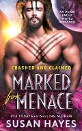 Marked For Menace: An Alien Fated Mates Romance