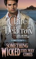 Something Wicked This Way Comes: A Regency Romance Novella