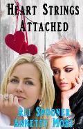 Heart Strings Attached: Trophy Wives Club Continuation
