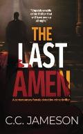 The Last Amen: A Contemporary Female Detective Crime Thriller