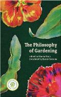 Philosophy of Gardening Essays