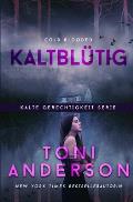 Kaltbl?tig - Cold Blooded