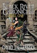 The Black River Chronicles: Level One (Digital Fiction Large Print Edition)