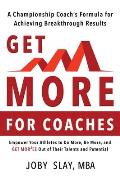 Get More:: A Championship Coach's Formula for Achieving Breakthrough Results