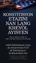 The Constitution of the United States in Haitian Creole: Konstitisyon Etazini Nan Lang Krey?l Ayisyen