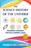 The Science - History of the Universe: Volume 10