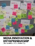 Media Innovation and Entrepreneurship