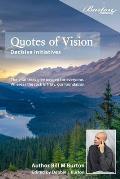 Quotes of Vision: Decisive Initiatives