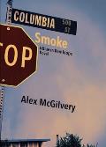 Columbia Smoke: A Blue in Kamloops Novel