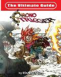 Ultimate Reference Guide to Chrono Trigger
