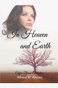 In Heaven and Earth