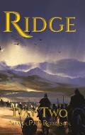 Ridge: Day Two