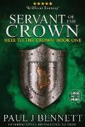Servant of the Crown: Large Print Edition