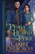 Pearl Beyond Price: A Medieval Romance