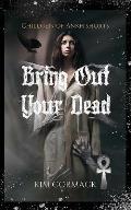 Bring Out Your Dead: Children Of Ankh Shorts