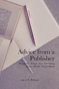 Advice from a Publisher (Insider Tips for Getting Your Work Published!)