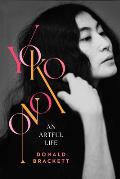 Yoko Ono An Artful Life