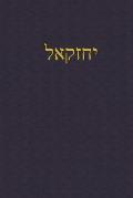 Ezekiel: A Journal for the Hebrew Scriptures