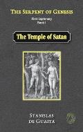 The Serpent of Genesis: The Temple of Satan