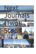 Next Journals (Two): Stops