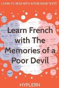 Learn French with The Memories of a Poor Devil: Interlinear French to English