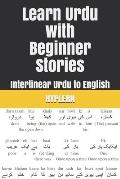 Learn Urdu with Beginner Stories: Interlinear Urdu to English