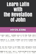 Learn Latin with the Revelation of John: Interlinear Latin to English