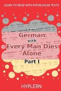 Learn German with Every Man Dies Alone Part I: Interlinear German to English