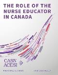 The Role of the Nurse Educator in Canada