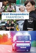 First Responder Paramedic Journal: Best Teams In The World