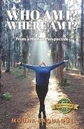 Who Am I? Where Am I?: From a Human Perspective