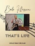 Bob Klassen That's Life