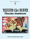 Telling the Truth Teacher Handbook
