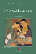 T?nh Nghĩa Mẹ Cha (soft cover - new version)