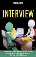 Interview: A Practical Guide to Be More Confident, Overcome Anxiety While Giving Job Interview (A Detailed Guide on How to Answer