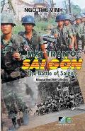 Mặt Trận Ở S?i G?n / The Battle Of Saigon - Bilingual (Vietnamese/English) - Second Edition