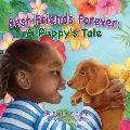 Best Friends Forever: A Puppy's Tale