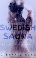 Swedish Sauna: An Erotic Adventure