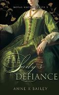 The Lady's Defiance