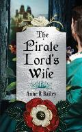 The Pirate Lord's Wife: A Novel of the Tudor Court