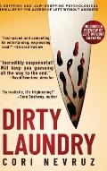 Dirty Laundry: A Gripping and Jaw-Dropping Psychological Thriller
