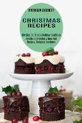 Christmas Recipes: The Best Christmas Holiday Cookbook (Delicious Christmas & New Year Recipes, Complete Cookbook)
