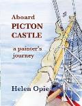 Aboard Picton Castle: A painter's journey
