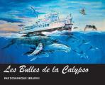 Les Bulles de la Calypso: Artiste Dominique Serafini