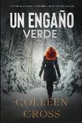 Un Enga?o Verde: Un thriller de suspense y misterio de Katerina Carter, detective privada