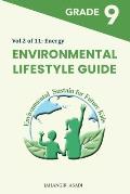 Environmental Lifestyle Guide Vol.2 of 11: For Grade 9 Students