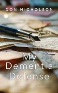My Dementia Defense