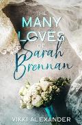The Many Loves of Sarah Brennan